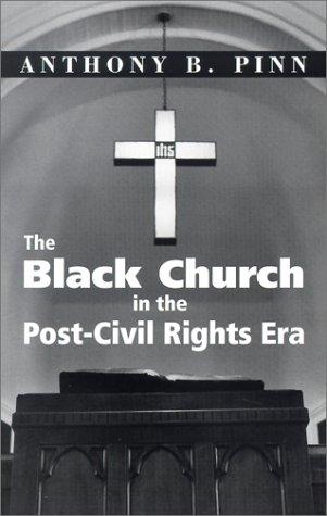 Black Church in the Post-Civil Rights Era