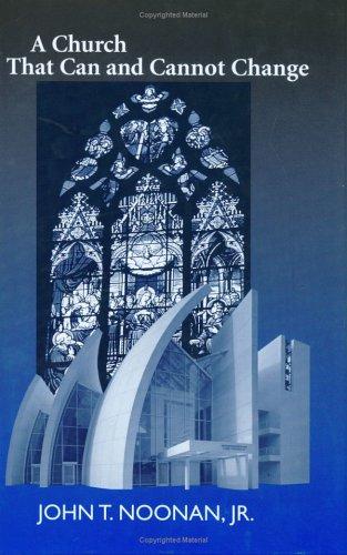 Church That Can and Cannot Change: The Development of Catholic Moral Teaching