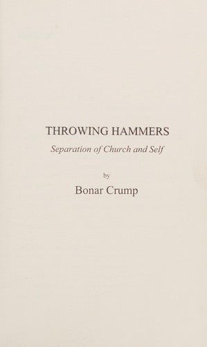 Throwing Hammers: Separation of Church and Self