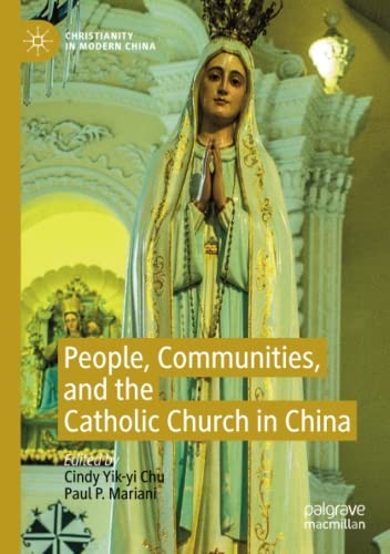 People, Communities, and the Catholic Church in China (2020)