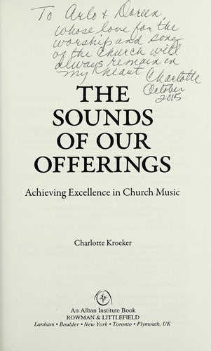 Sounds of Our Offerings: Achieving Excellence in Church Music