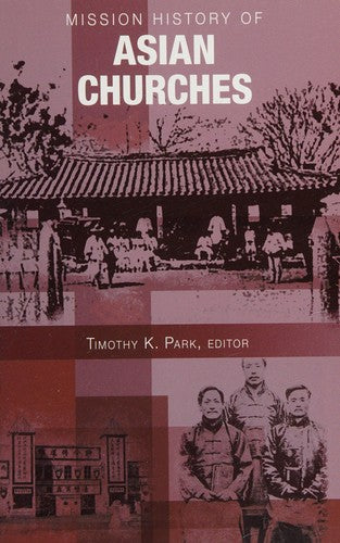 Mission History of Asian Churches