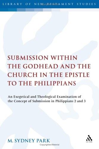Submission within the Godhead and the Church in the Epistle to the Philippians