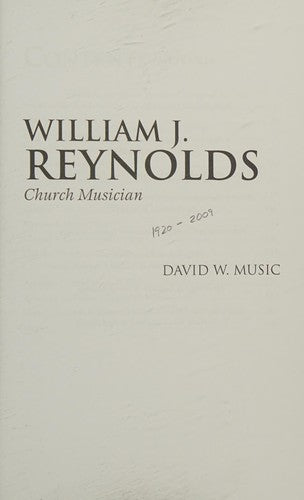 William J. Reynolds: Church Musician