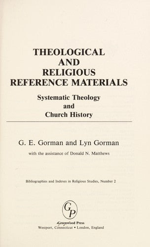 Theological and Religious Reference Materials: Systematic Theology and Church History