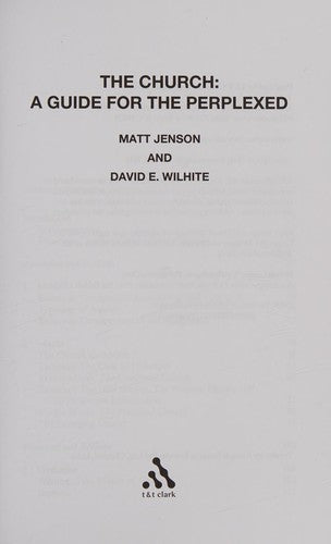 Church: A Guide for the Perplexed