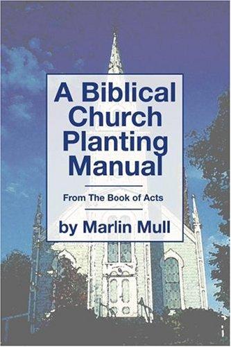 Biblical Church Planting Manual
