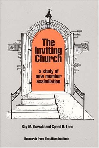 Inviting Church: A Study of New Member Assimilation