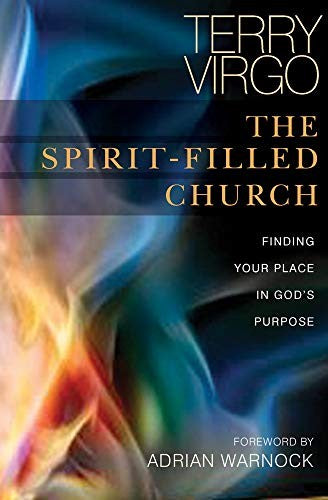 Spirit-Filled Church: Finding Your Place in God's Purpose