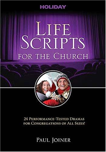Life Scripts for the Church: Holiday
