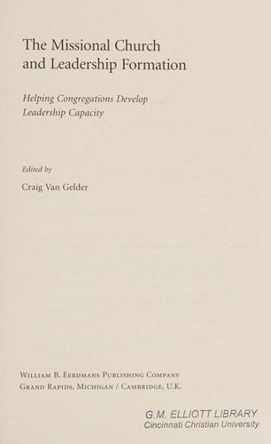Missional Church and Leadership Formation: Helping Congregations Develop Leadership Capacity