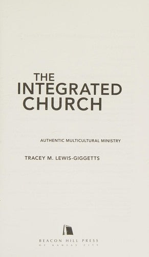Integrated Church: Authentic Multicultural Ministry