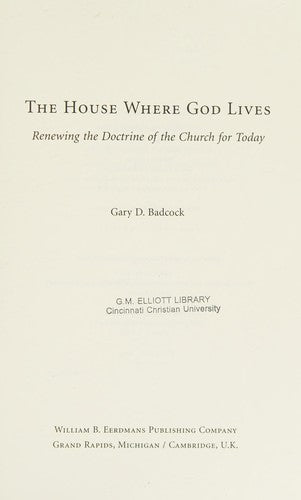 House Where God Lives: The Doctrine of the Church