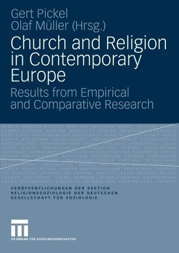 Church and Religion in Contemporary Europe: Results from Empirical and Comparative Research (2009)