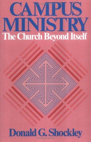 Campus Ministry: The Church Beyond Itself