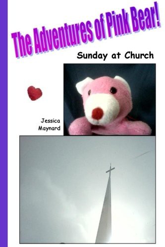 Adventures of Pink Bear: Sunday at Church