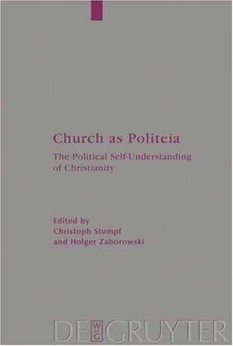 Church as Politeia (Reprint 2015)