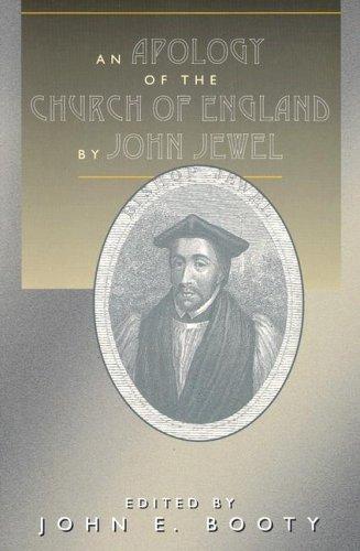 Apology of the Church of England by John Jewel