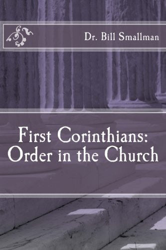 First Corinthians: Order in the Church