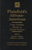 Plainfield's African-American: From Northern Slavery to Church Freedom