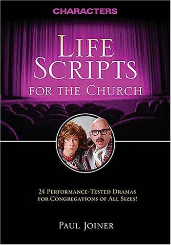 Life Scripts for the Church: Characters