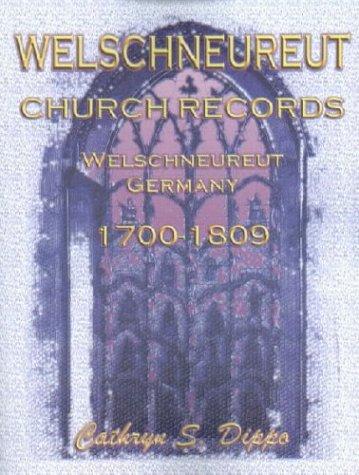 Welschneureut Church Records, Welschneureut, Germany, 1700-1809