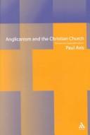 Anglicanism and the Christian Church