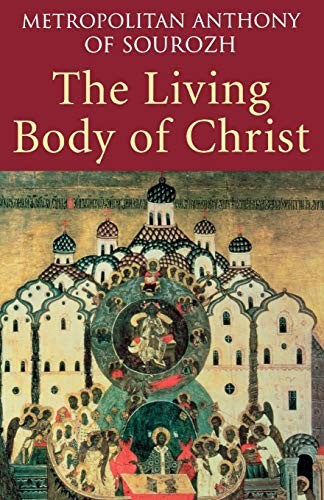 Living Body of Christ: What We Mean When We Speak of 'Church' (UK)