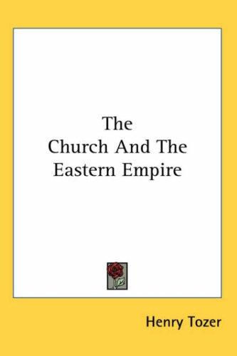 Church And The Eastern Empire