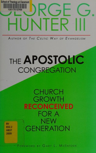 Apostolic Congregation: Church Growth Reconceived for a New Generation