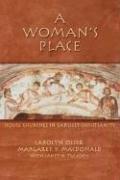 Woman's Place: House Churches in Early Christianity